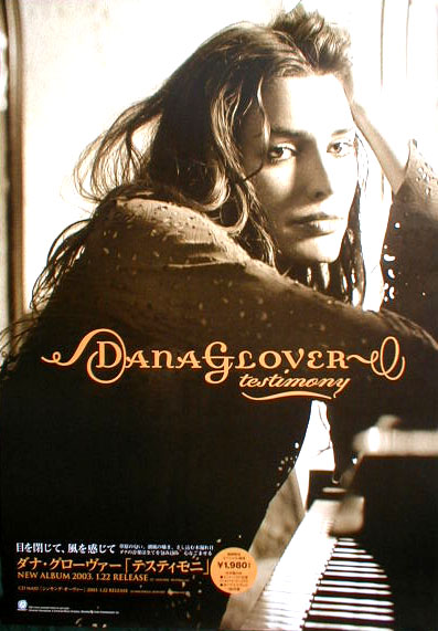 Dana Glover  (ダナ・グローヴァー) 「Testimony」