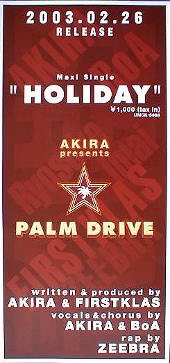 AKIRA （アキラ） 「HOLIDAY」のポスター