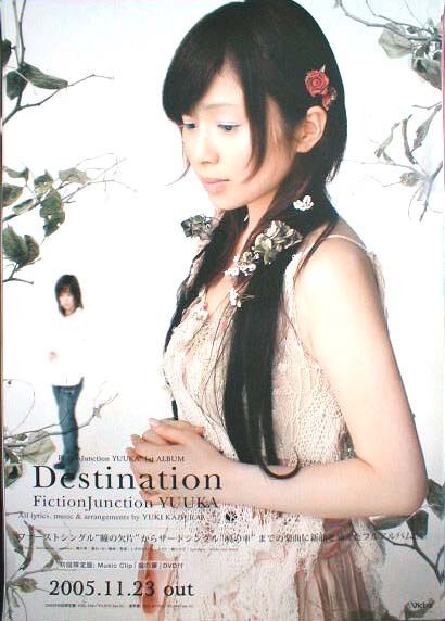 FictionJunction YUUKA 「Destination」のポスター