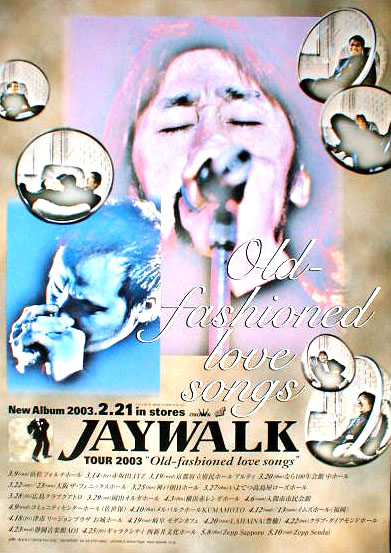 THE JAYWALK（J-WALK、ザ・ジェイ・ウォーク） 「Old-fashioned love songs」のポスター
