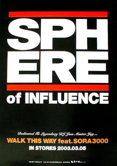 SPHERE 「WALK THIS WAY feat. SORA3000」のポスター