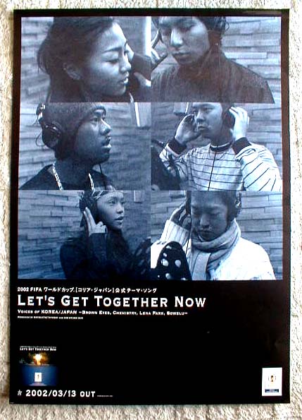 Voices of KOREA/JAPAN 「Let's Get Together Now」 2002 FIFA World Cup [コリア・ジャパン]公式テーマソング のポスター