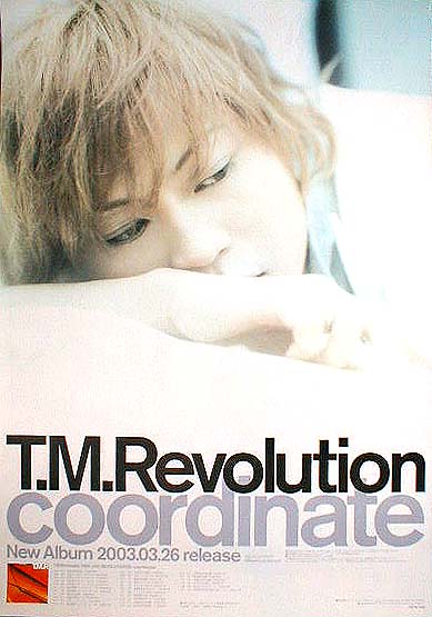 T.M.Revolution 「coordinate」のポスター