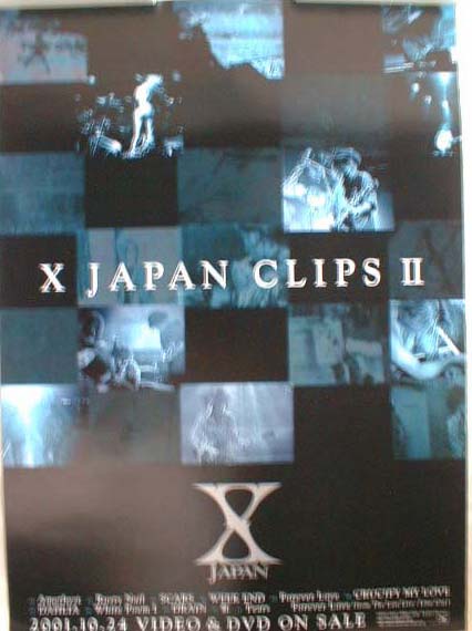 X JAPAN 「CLIPS II」のポスター