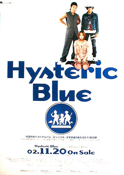 Hysteric Blue （ヒステリック・ブルー） 「Historic Blue」のポスター