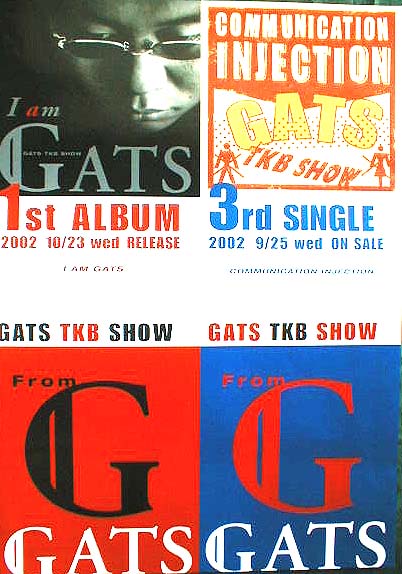 GATS TKB SHOW (ガッツティーケービーショウ) 「I am GATS」「Communication Injection」のポスター