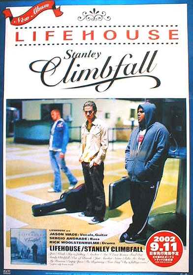 ライフハウス （Lifehouse） 「Stanley Climbfall」のポスター