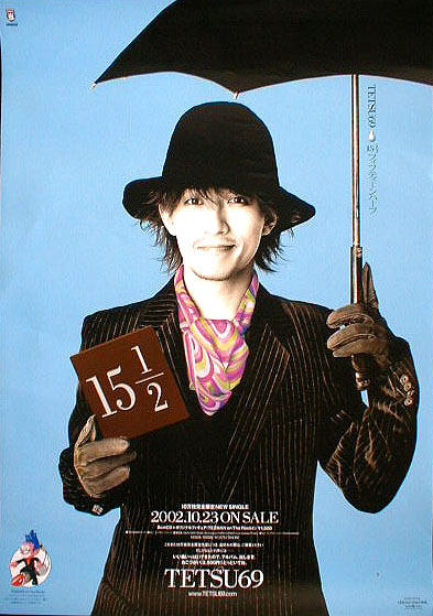 tetsuya （テツヤ） TETSU69 「15 1/2 フィフティーンハーフ」のポスター