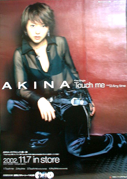 AKINA 「Touch me」のポスター