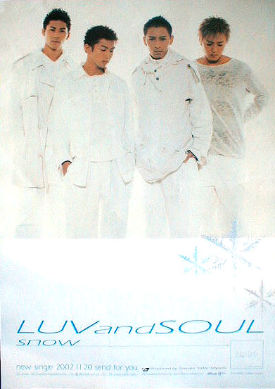 LUVandSOUL （ラヴ・アンド・ソウル） 「snow」のポスター