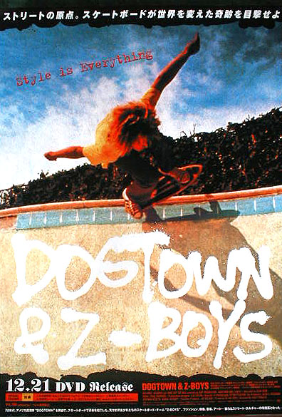 DOGTOWN & Z-BOYSのポスター