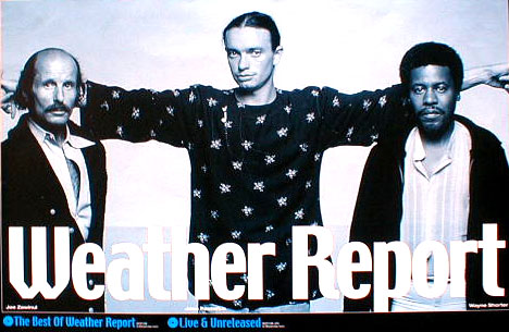 ウェザー・リポート (Weather Report) のポスター