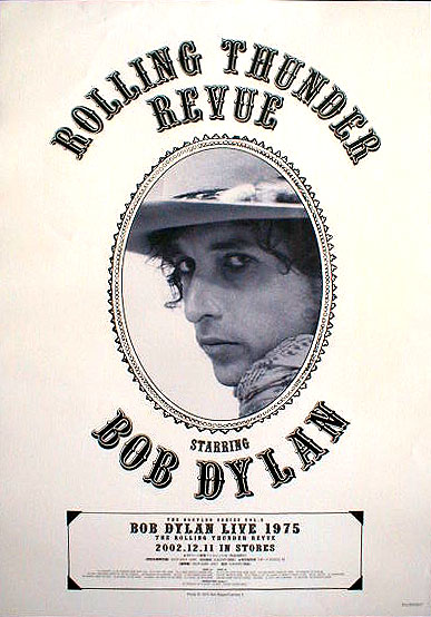 ボブ・ディラン 「ローリング・サンダー・レヴュー」のポスター