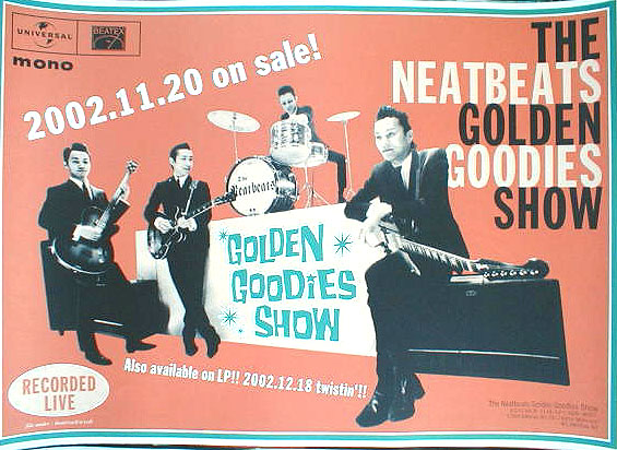 THE NEATBEATS （ザ・ニートビーツ） 「GOLDEN GOODIES SHOW」のポスター