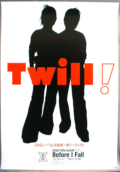 TWILL （トゥワイル） 「Before I Fall」のポスター