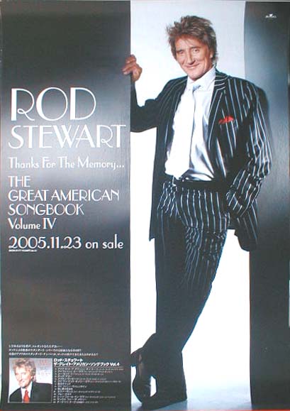 ロッド・スチュワート 「ザ・グレイト・アメリカン・ソングブック Vol.4」のポスター