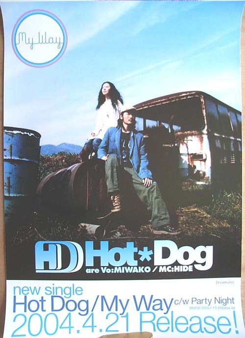 Hot*Dog 「MY WAY」のポスター
