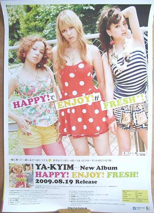 YA-KYIM 「HAPPY!ENJOY!FRESH!」のポスター