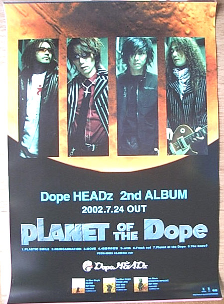Dope HEADz 「PLANET OF THE Dope」のポスター