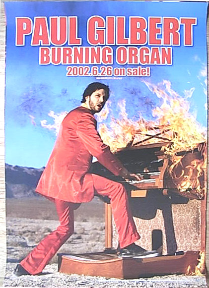 ポール・ギルバート 「バーニング・オルガン」のポスター