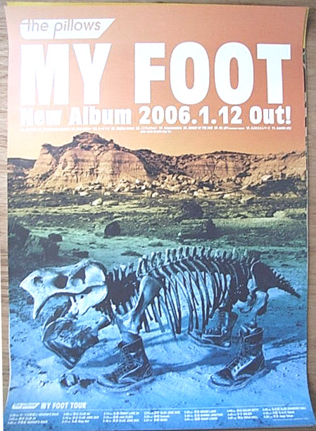 the pillows（ザ・ピロウズ） 「MY FOOT」のポスター