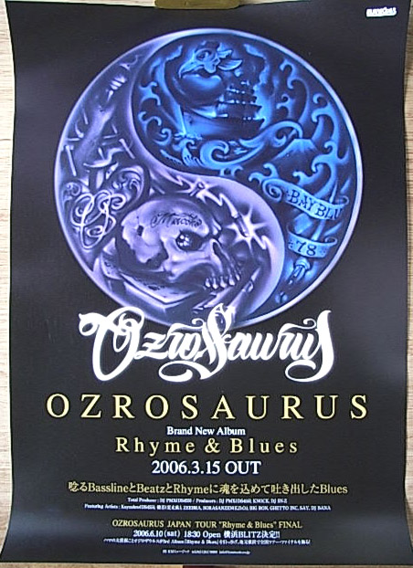 OZROSAURUS 「Rhyme&Blues」のポスター