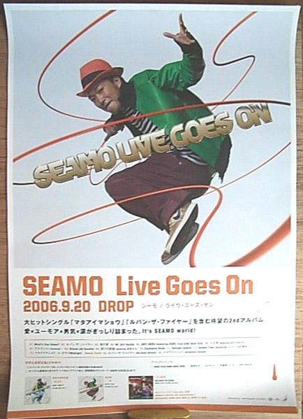 SEAMO（シーモ） 「Live Goes On」のポスター
