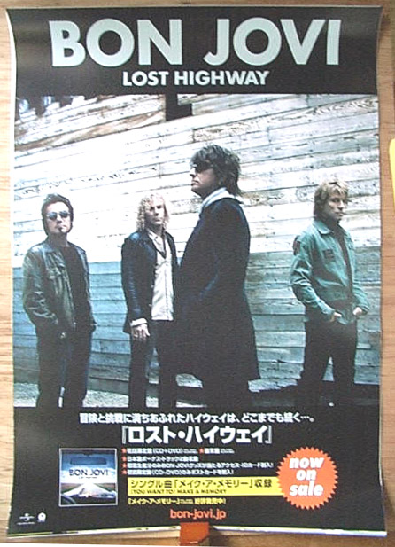 ボン・ジョヴィ（Bon Jovi） 「ロスト・ハイウェイ」のポスター