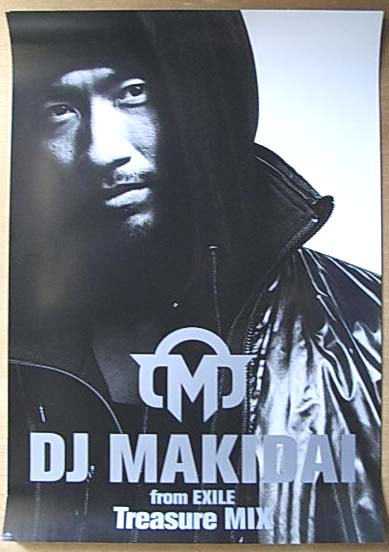 DJ MAKIDAI 「DJ MAKIDAI from EXILE Treasure MIX」のポスター