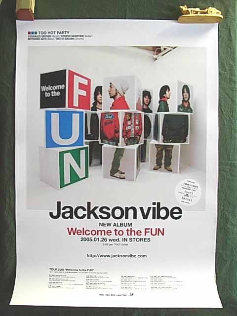 Jackson vibe 「Welcome to the FUN」のポスター