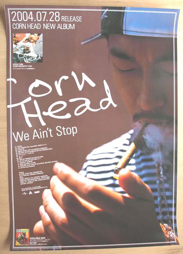 CORN HEAD 「WE AIN'T STOP」のポスター